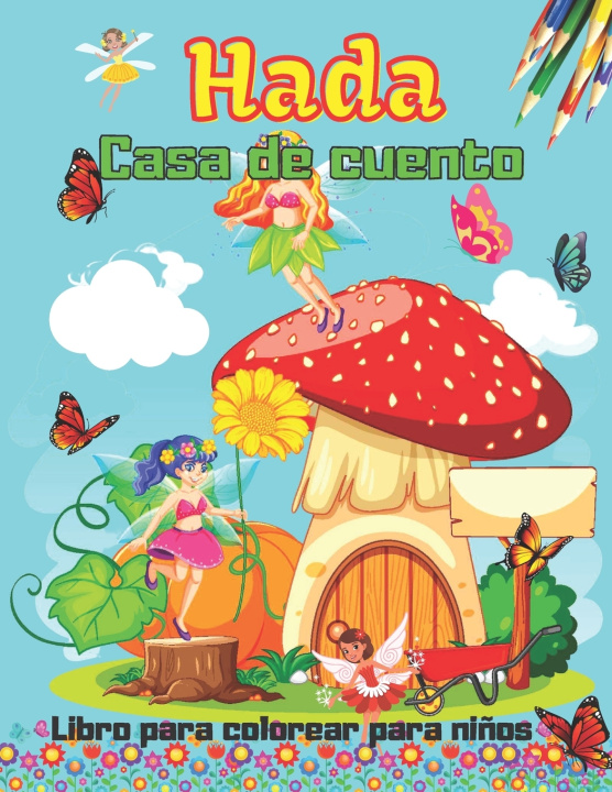 Knjiga Cuento de hadas Casa libro para colorear para niños Neha Coloring Press
