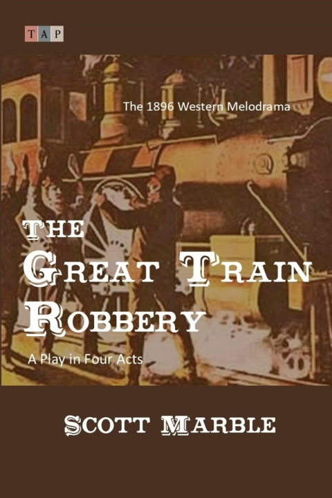 Kniha The Great Train Robbery Scott Marble