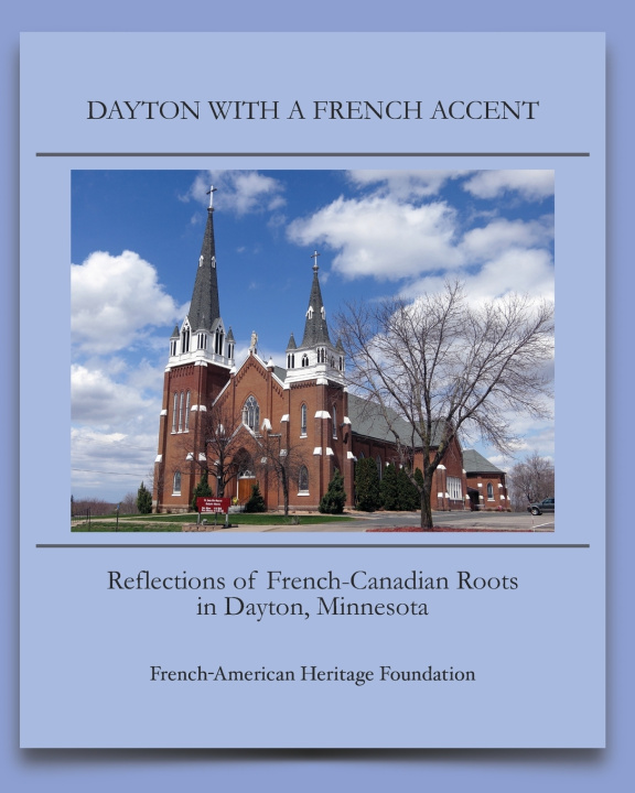 Kniha Dayton Minnesota French-American Heritage Foundation