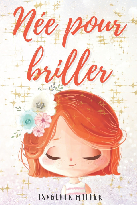 Kniha Né pour briller Isabella Miller