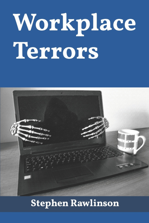 Knjiga Workplace Terrors Stephen Rawlinson