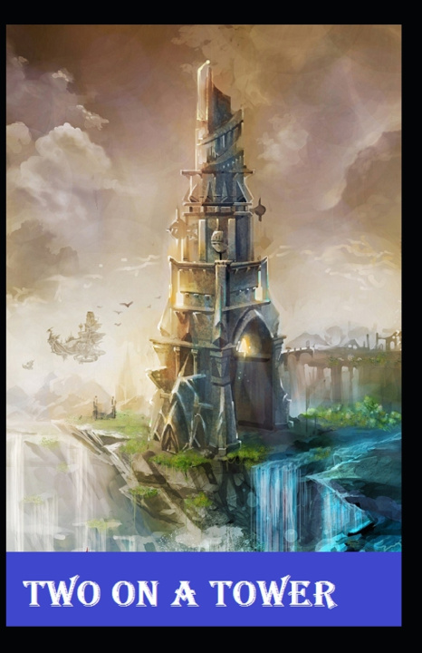 Kniha Two on a Tower -Thomas Hardy Original Edition(Annotated) Thomas Hardy