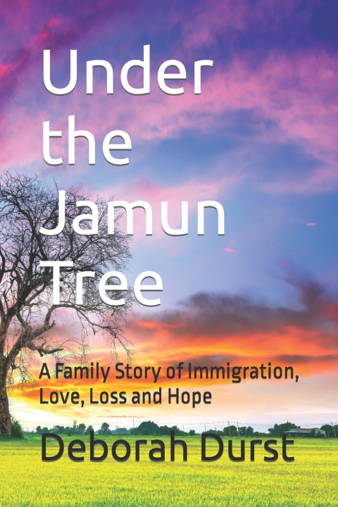 Kniha Under the Jamun Tree Deborah Meshell Durst