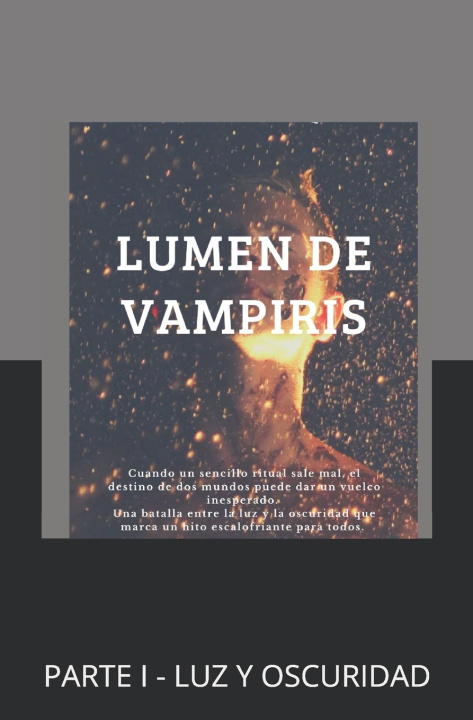 Kniha LUMEN DE VAMPIRIS ANGIETH RAISSA CHUMACERO QUINDE