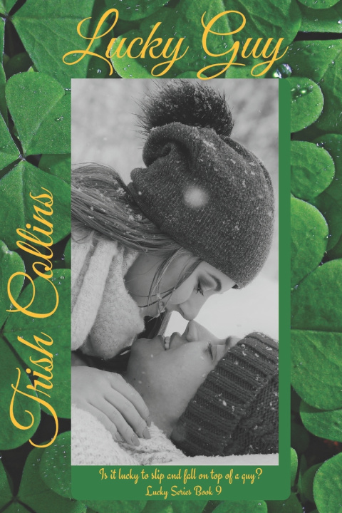 Kniha Lucky Guy Trish Collins