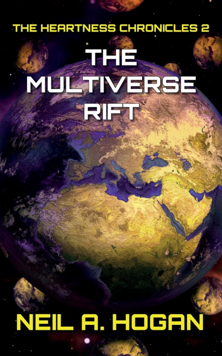 Kniha The Multiverse Rift Neil A. Hogan