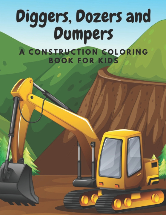 Kniha Diggers, Dozers and Dumpers Holden Ellis Press