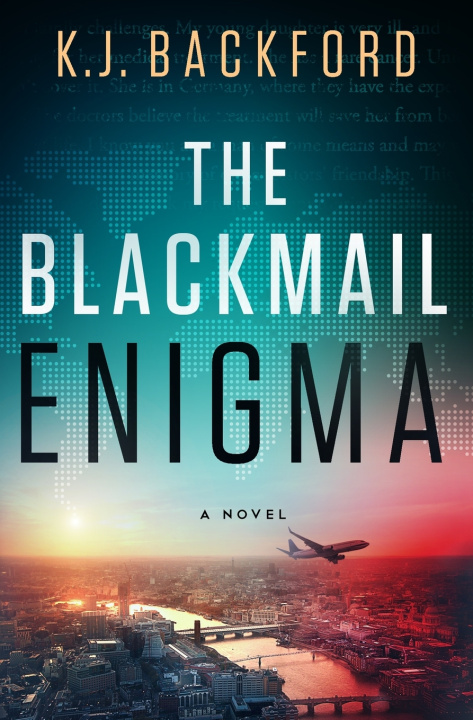 Kniha The Blackmail Enigma K.J. Backford