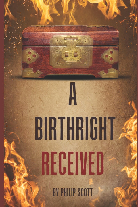 Kniha A Birthright Received Philip Andrew Scott