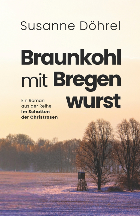 Kniha Braunkohl mit Bregenwurst Susanne Döhrel