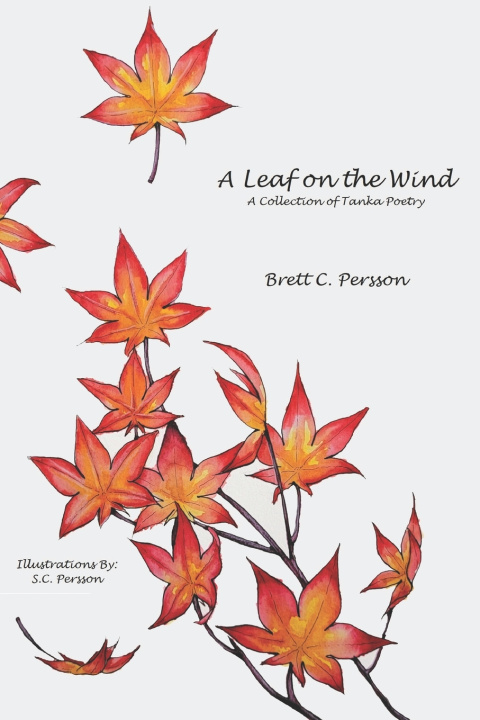Kniha A Leaf on the Wind Brett C. Persson