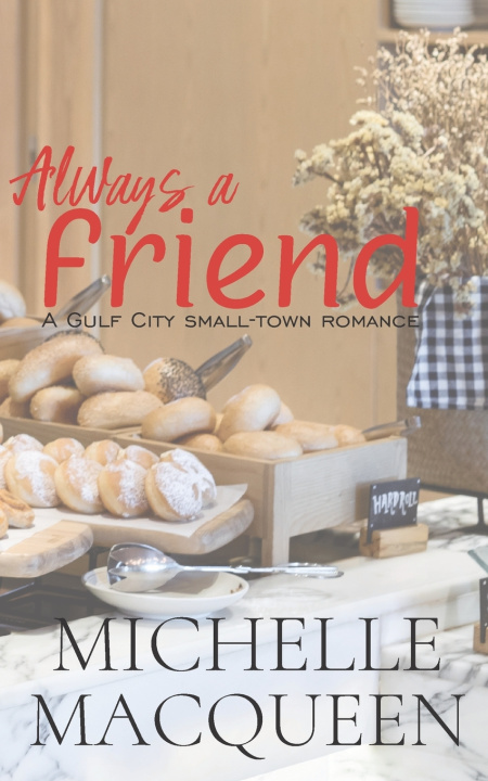 Kniha Always a Friend Michelle MacQueen