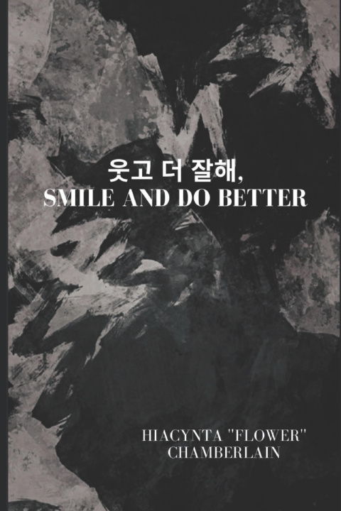 Knjiga 웃고 더 잘해, Smile and do better Hiacynta Flower Chamberlain