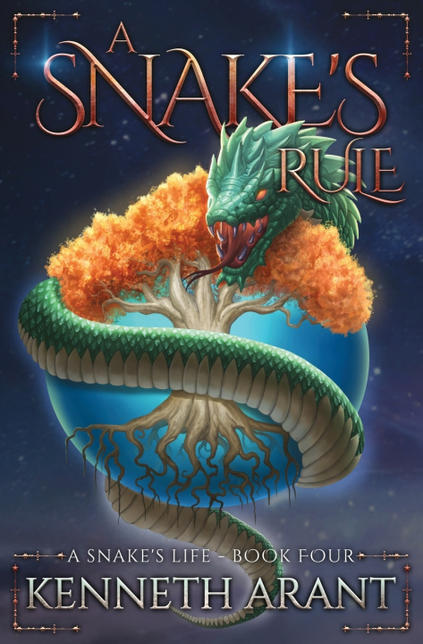 Kniha A Snake's Rule Kenneth Arant