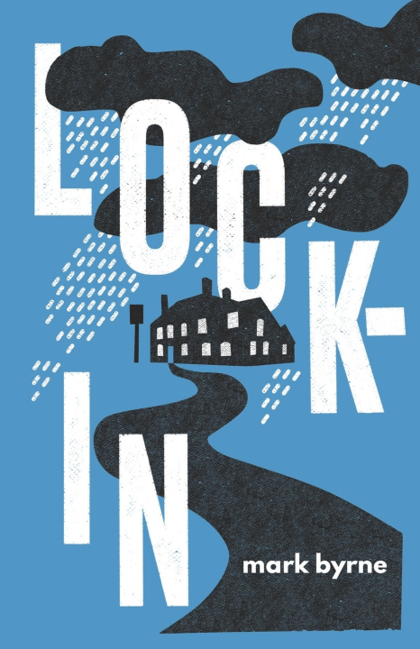 Kniha Lock-In Mark Byrne
