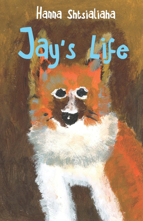 Kniha Jay's life Hanna Shtsialiaha