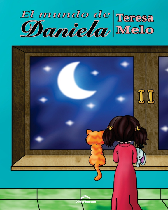 Kniha El mundo de Daniela Teresa Melo Rodríguez