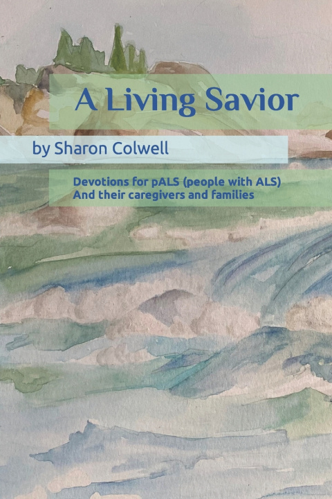 Kniha A Living Savior by Sharon Colwell