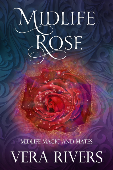 Kniha Midlife Rose Vera Rivers
