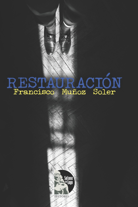 Kniha Restauración Francisco Muñoz Soler