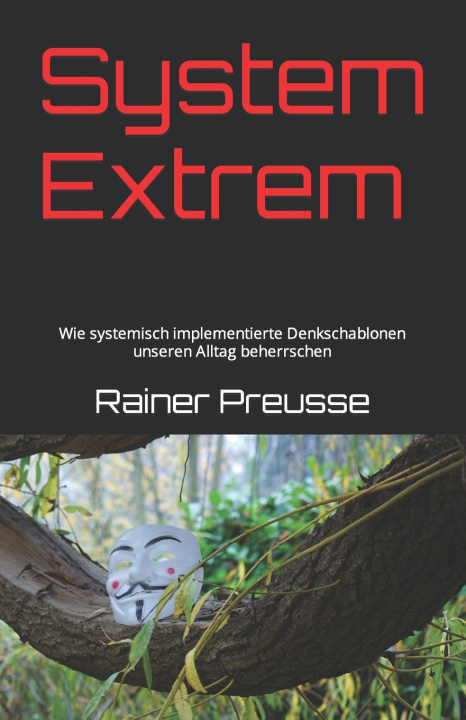 Knjiga System Extrem Rainer Preusse