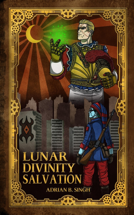 Knjiga Lunar Divinity Adrian B. Singh