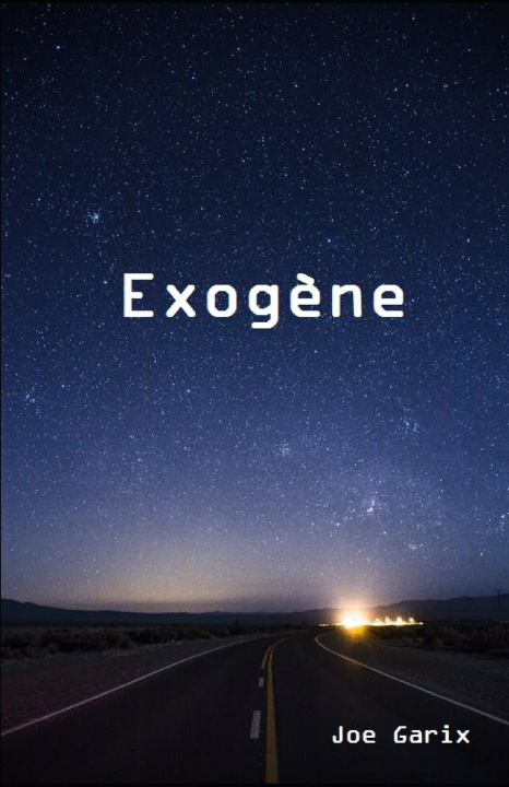 Kniha Exogène Joe Garix