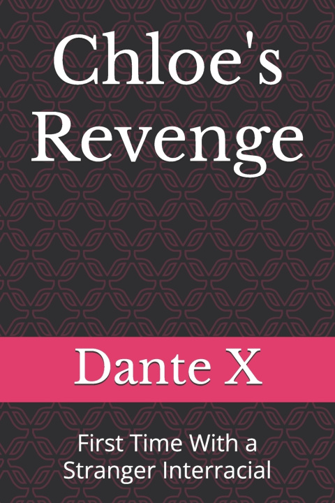 Knjiga Chloe's Revenge Dante X