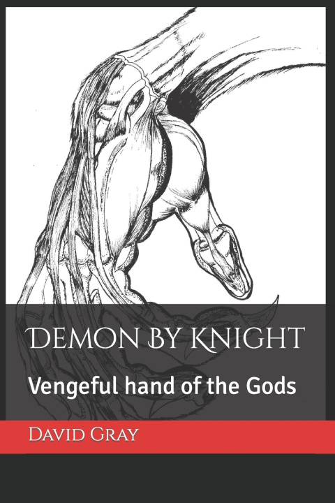 Kniha Demon By Knight David Wade Gray