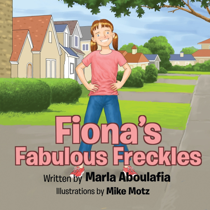 Kniha Fiona's Fabulous Freckles Marla Aboulafia