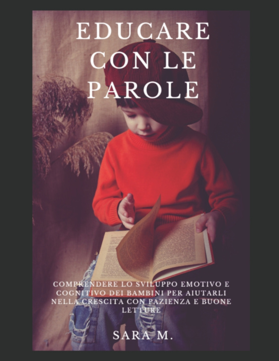 Kniha Educare con le parole Sara M.