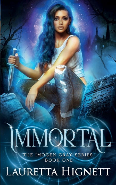 Kniha Immortal Lauretta Hignett