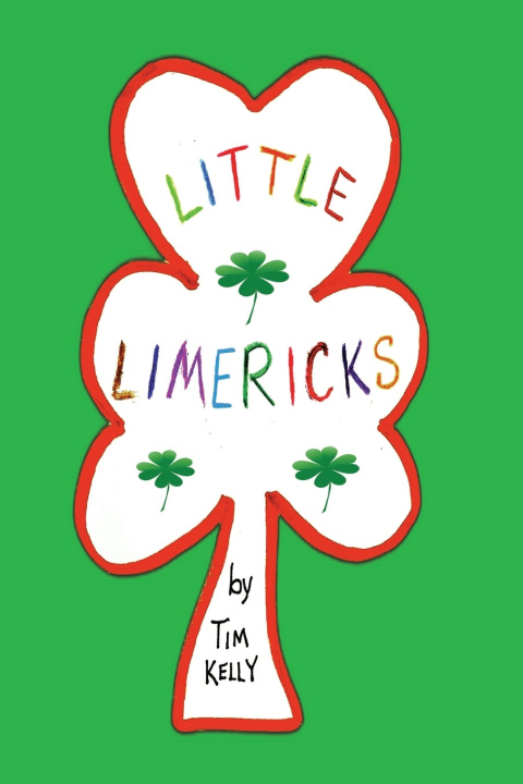 Kniha Little Limericks Tim Kelly