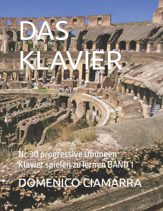 Kniha DAS KLAVIER DOMENICO CIAMARRA