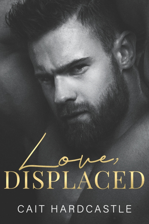 Knjiga Love, Displaced Cait Hardcastle