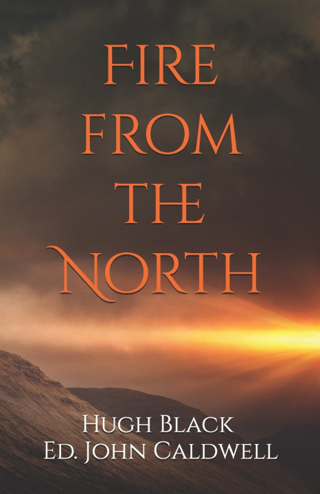 Knjiga Fire from the North Alison Black