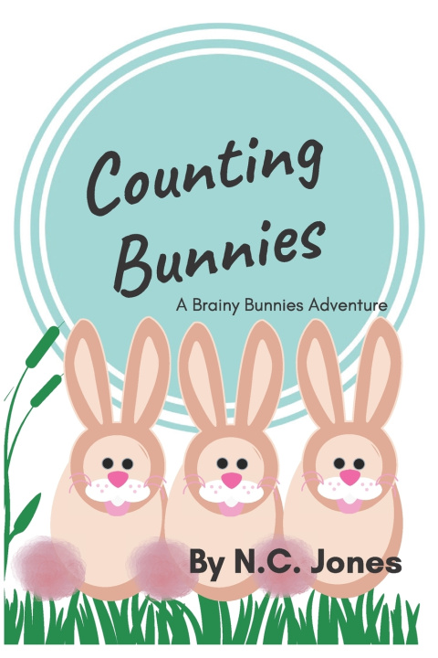 Kniha Counting Bunnies N. C. Jones