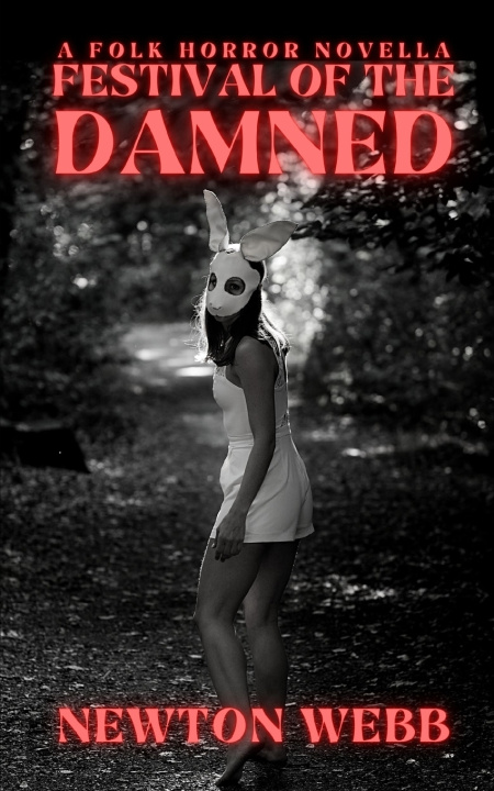 Kniha Festival of the Damned Newton Webb