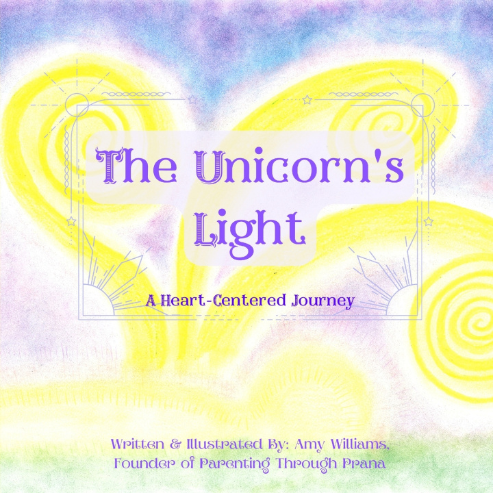 Kniha The Unicorn's Light Amy Williams