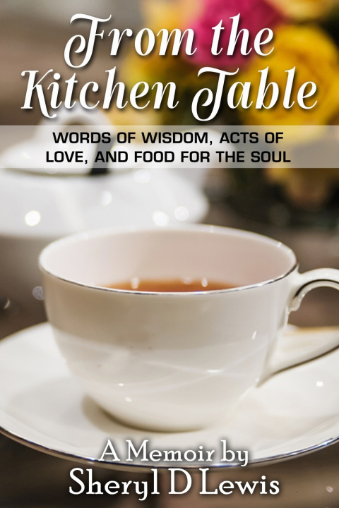Kniha From the Kitchen Table Sheryl Lewis
