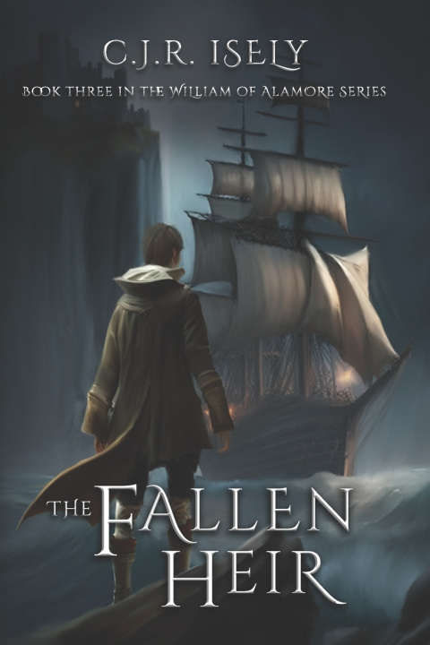 Kniha The Fallen Heir C. J. R. Isely