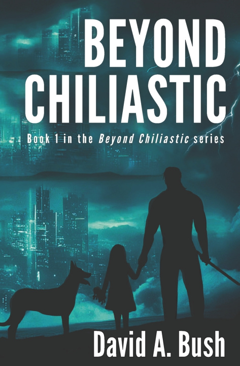 Kniha Beyond Chiliastic David A. Bush