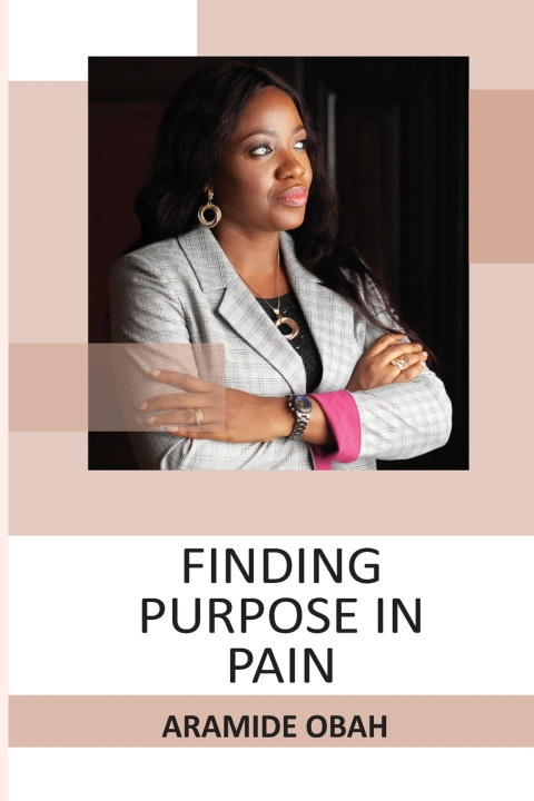 Kniha FINDING PURPOSE IN PAIN ARAMIDE OBAH