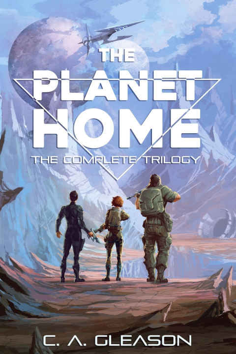 Kniha The Planet Home C.A. Gleason
