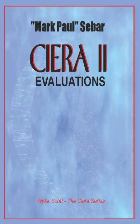 Kniha Ciera 2 - Evaluations Mark Paul Sebar