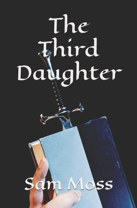 Knjiga The Third Daughter Sam Moss