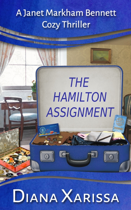 Kniha The Hamilton Assignment Diana Xarissa