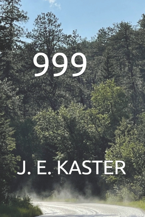 Knjiga 999 J.E. Kaster