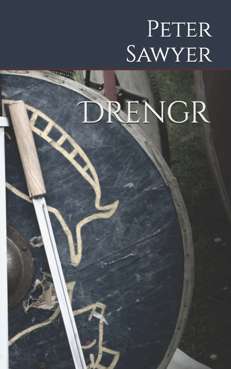 Kniha Drengr Peter Sawyer