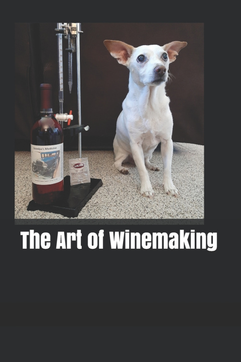 Kniha The Art of Winemaking Robert Francart II